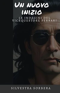 Un nuovo inizio: Le indagini del Vicequestore Flavio Ferrari