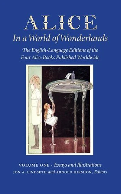 Alice in a World of Wonderlands - Vol 1. Essays and Illustrations