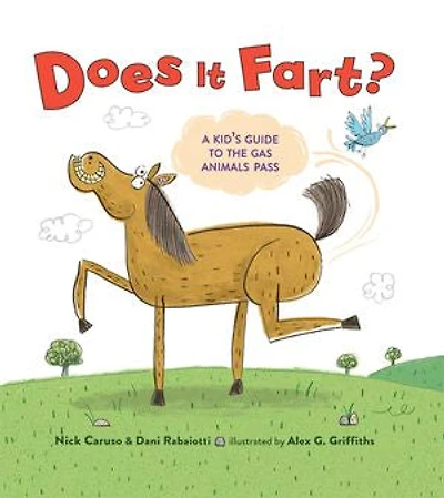 Does It Fart?: A Kid's Guide To The Gas Animals Pass