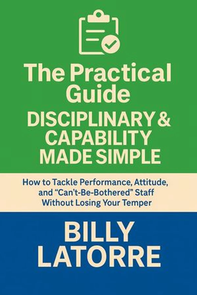 Disciplinary & Capability Made Simple: The Practical Guide