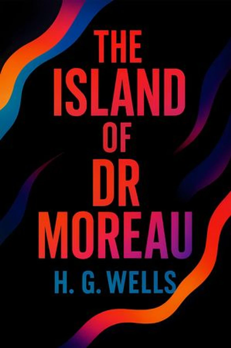 The Island of Dr. Moreau: A Groundbreaking Science Fiction Horror Classic - The Terrifying Tale of Mad Science, Genetic Experimentation, and the Dangers of Playing God