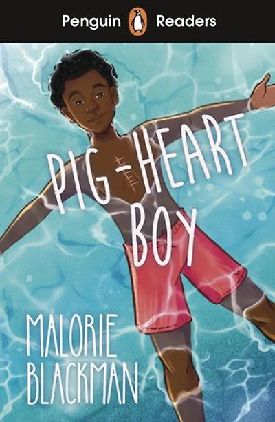 Penguin Readers Level 4: Pig-Heart Boy (ELT Graded Reader): ABRIDGED EDITION