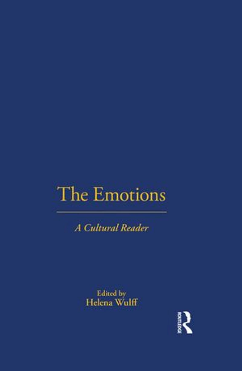 The Emotions: A Cultural Reader