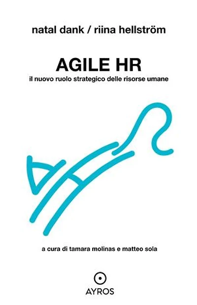 Agile HR: Il nuovo ruolo strategico delle risorse umane