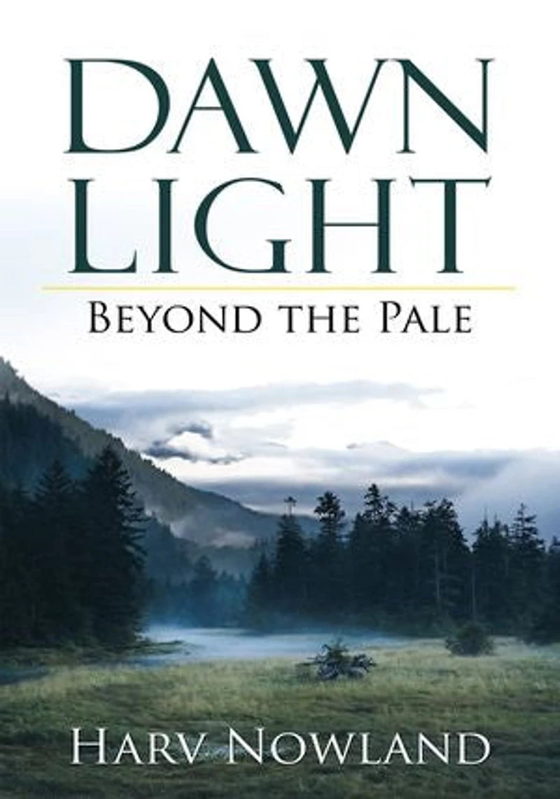 Dawn Light: Beyond The Pale