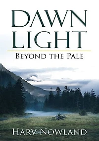 Dawn Light: Beyond The Pale