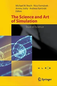 The Science and Art of Simulation: Trust