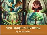 The Dragon's Harmony: A Musical Bedtime Adventure: Join Lily and Her Dragon Friend on a Quest for Harmony!