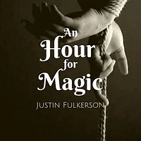 An Hour for Magic