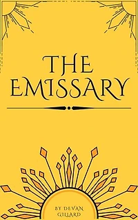 The Emissary: Albionaria Verse, #6