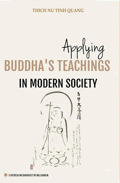 Applying Buddha’s Teachings in Modern Society