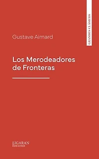 Los Merodeadores de Fronteras