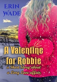 A Valentine for Robbie