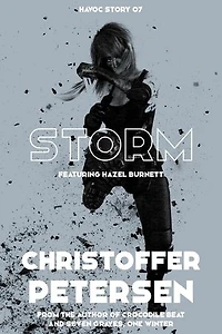 Storm: Havoc: short vigilante stories, #7