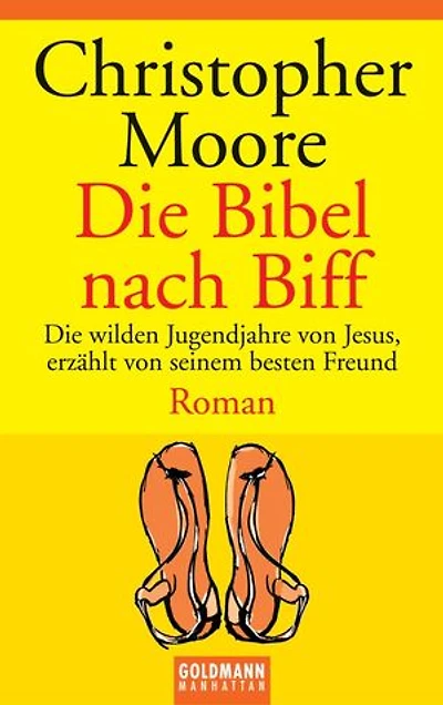 Die Bibel nach Biff: Roman