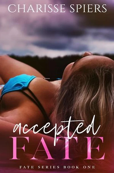 Accepted Fate: Fate, #1