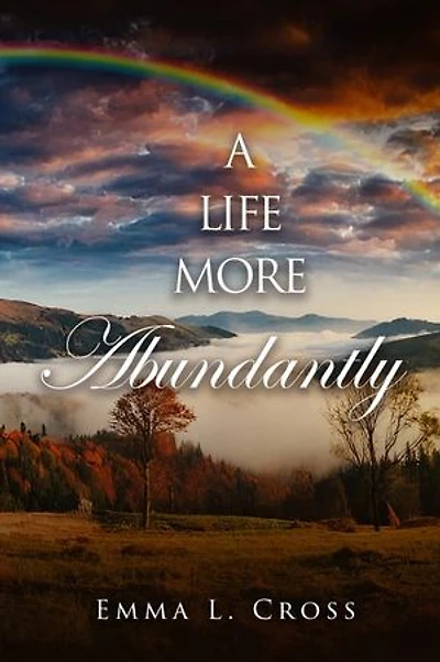 A Life More Abundantly