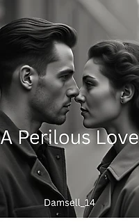 A Perilous Love