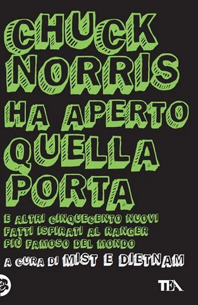 Chuck Norris ha aperto quella porta