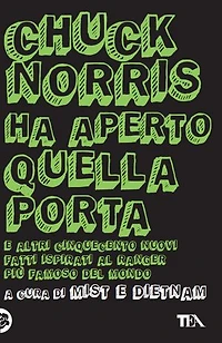 Chuck Norris ha aperto quella porta