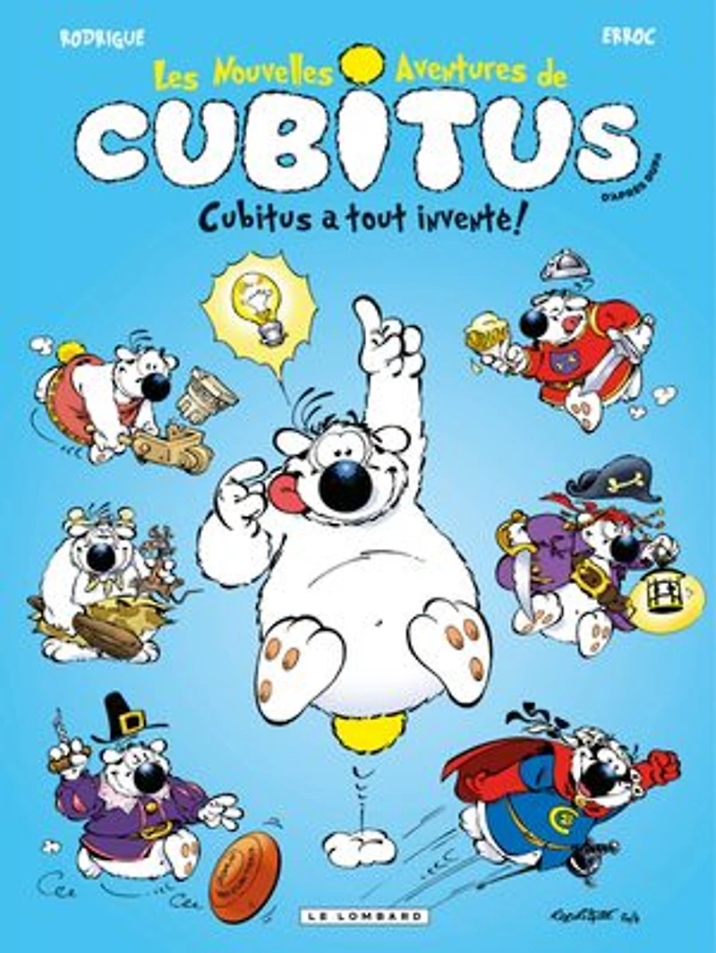 Cubitus a tout inventé !