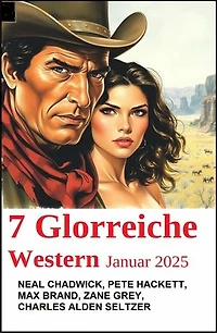 7 Glorreiche Western Januar 2025