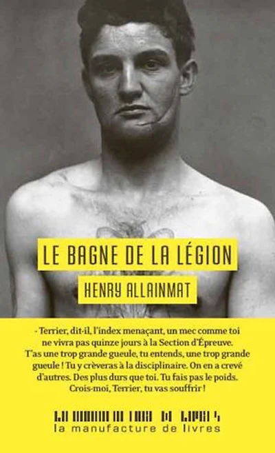 Le bagne de la Légion : l'épreuve: l'épreuve