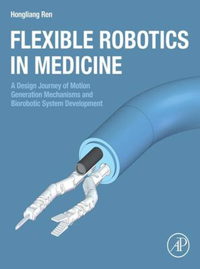 Flexible Robotics Medicine: A Design Journey of Motion Generation Mechanisms and Biorobotic System Development