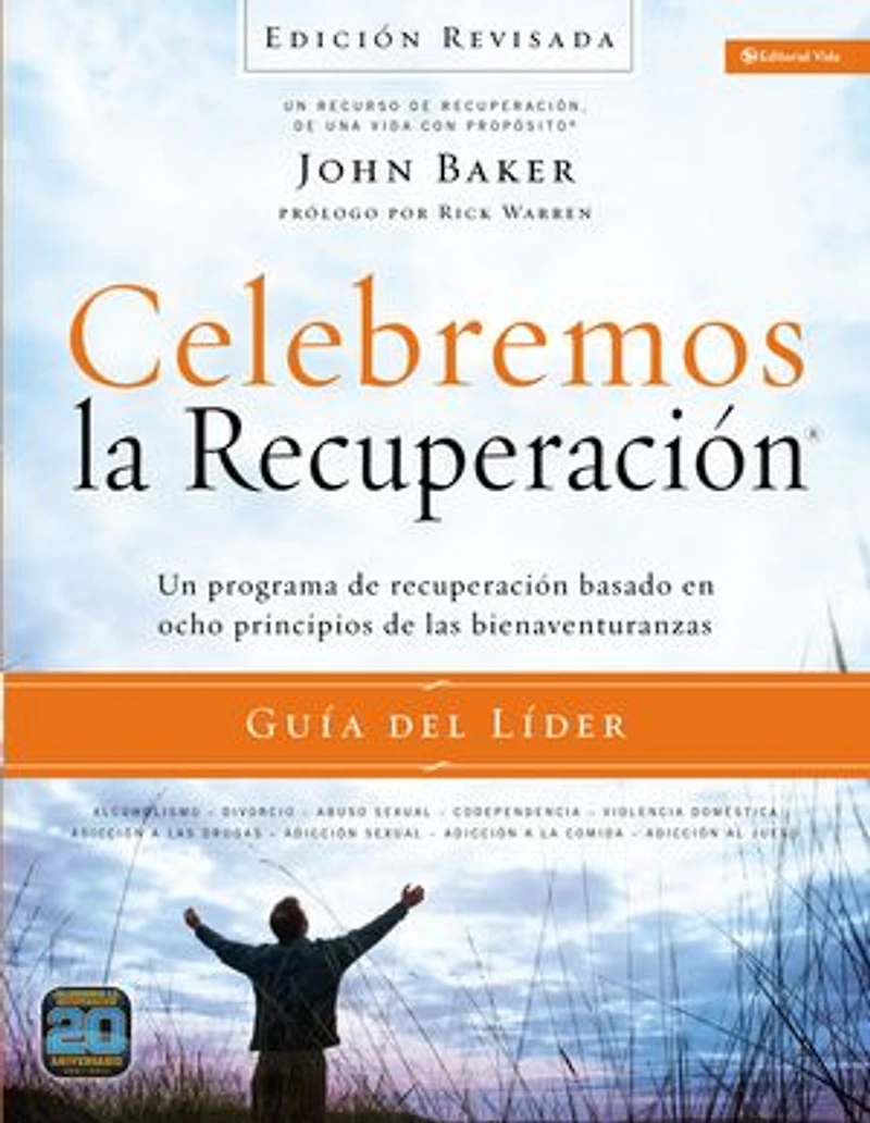 Celebremos la recuperación Guía 2: Cómo hacer Un inventario honesto y espiritual: programa de basado en ocho principios las bienaventuranzas
