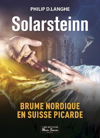 Solarsteinn: Brume nordique en Suisse picarde