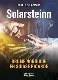 Solarsteinn: Brume nordique en Suisse picarde