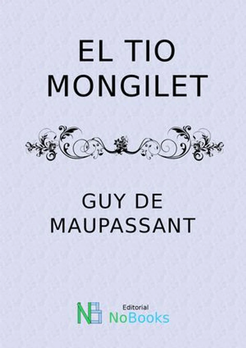 El tio Mongilet