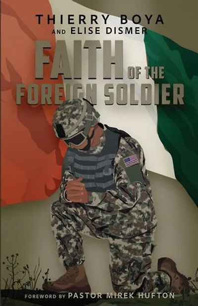 Faith of the Foreign Soldier