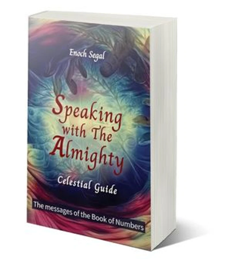Speaking with the Almighty - Numbers: The Celestial Guide, #4