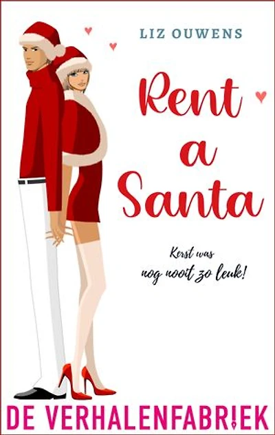 Rent a Santa: Kerst was nog nooit zo leuk!