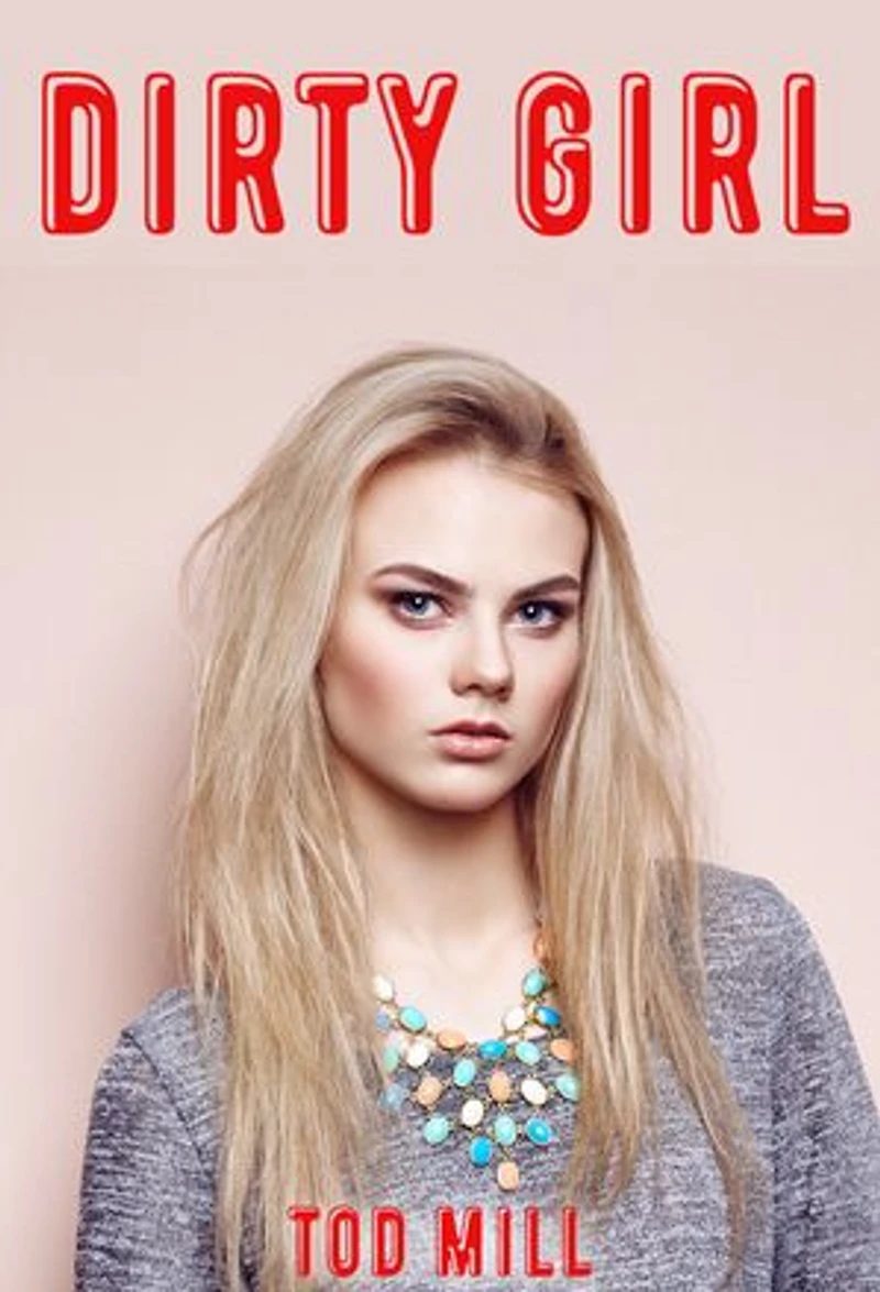 Dirty Girl