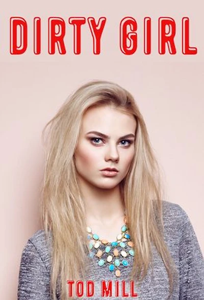 Dirty Girl