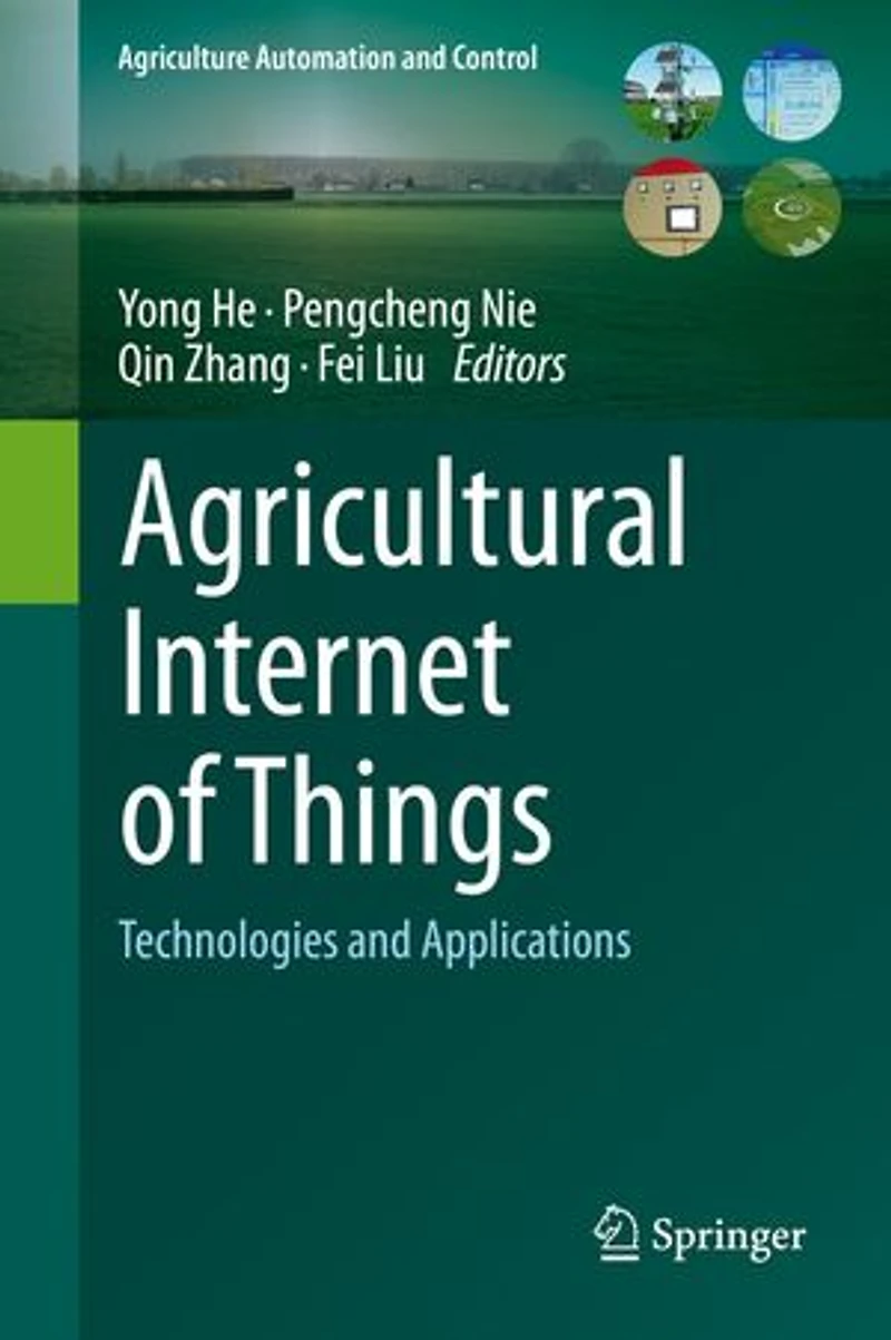 Agricultural Internet of Things: Technologies and Applications