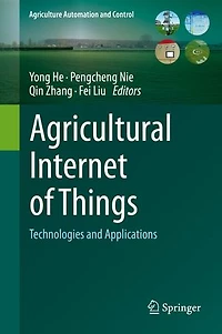 Agricultural Internet of Things: Technologies and Applications