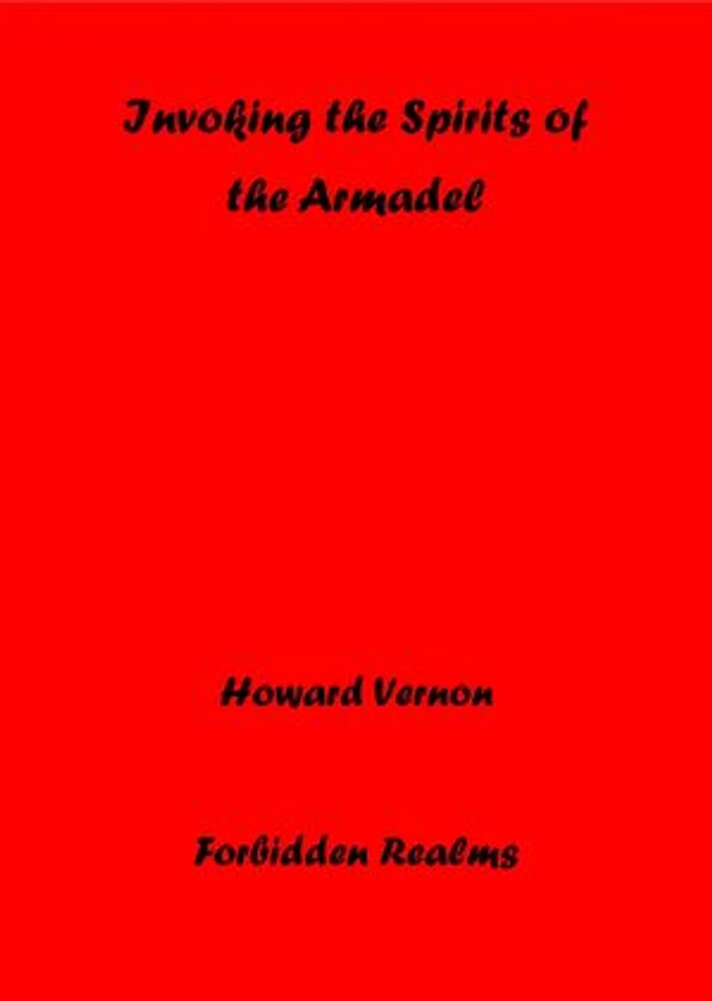Invoking the Spirits of the Armadel