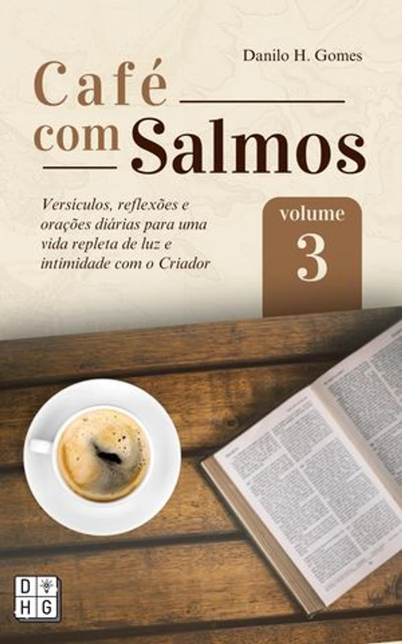 Café Com Salmos: Volume 3 | 5ª ed.: Café Com Salmos, #3