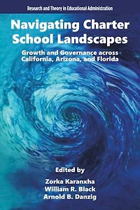 Navigating Charter School Landscapes: Growth and Governance across California, Arizona, Florida