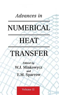 Advances Numerical Heat Transfer, Volume 2