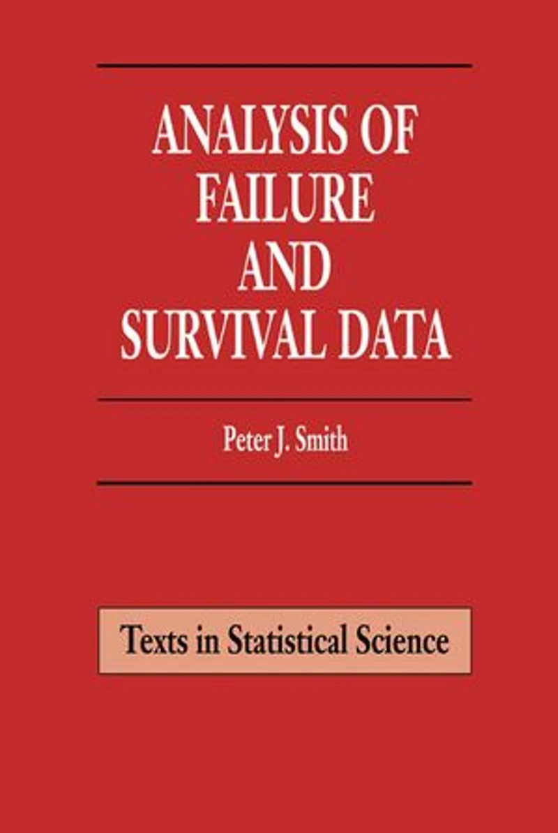 Analysis Of Failure And Survival Data