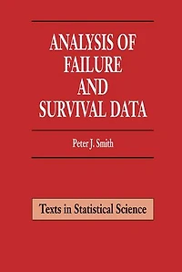 Analysis Of Failure And Survival Data