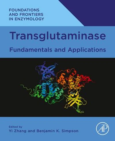 Transglutaminase: Fundamentals and Applications