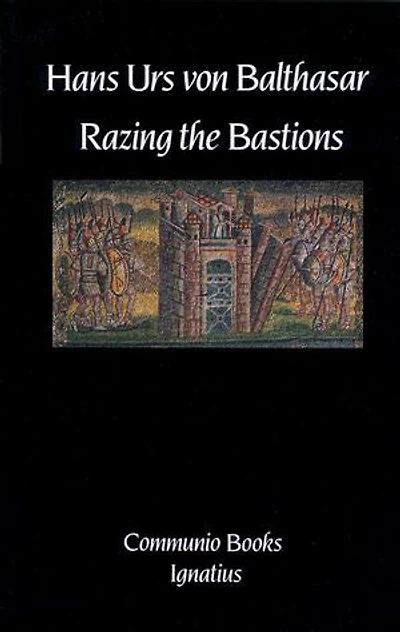 Razing the Bastions: On the Church in this Age