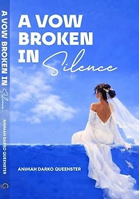 A Vow Broken in Silence