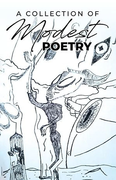 A Collection of Modest Poetry