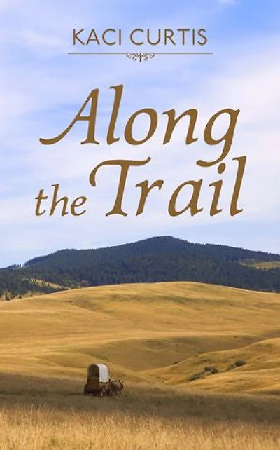Along the Trail